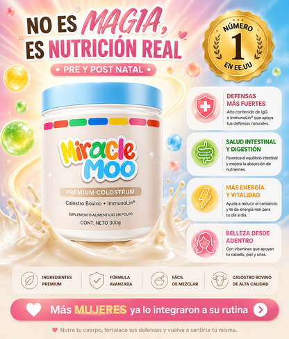 👩🏼‍🍼MIRACLE MOO™🐮🤎  CALOSTRO
